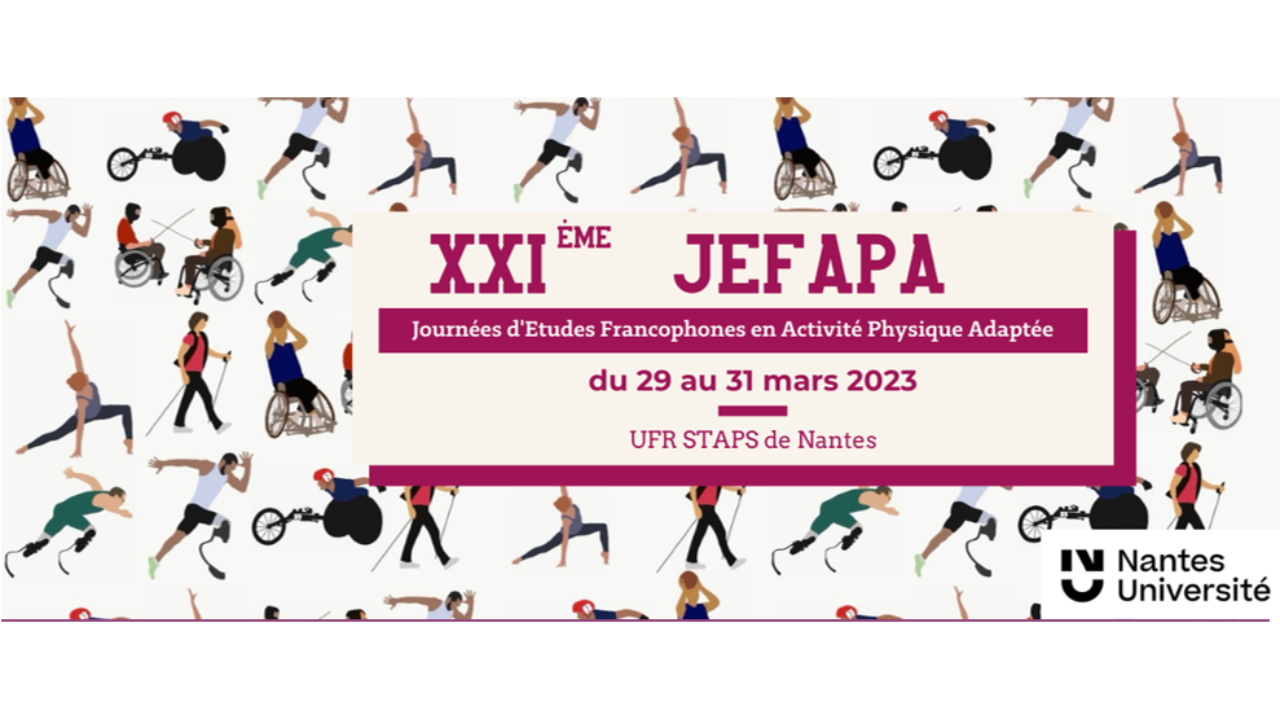 Les XXIe Journées d’Études Francophones en Activité Physique Adaptée (JEFAPA)