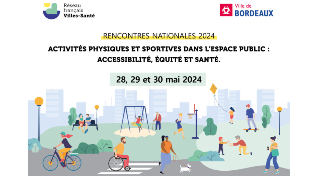 Save the date pour les Rencontres nationales du Réseau français Villes-Santé 2024